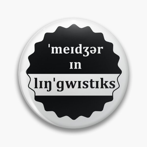 Artikelvorschau, Hauptfach Linguistik [ˈmeɪdʒər ɪn lɪŋˈɡwɪstɪks] in Phonetischer Transkription entworfen und verkauft von Zanabi.