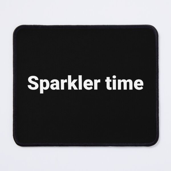 Item preview, Sparkler time designed and sold by Text-based T-Shirts and Gifts.