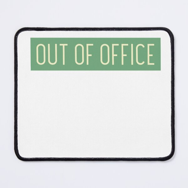 Item preview, Out of office must have designed and sold by Shakshib.