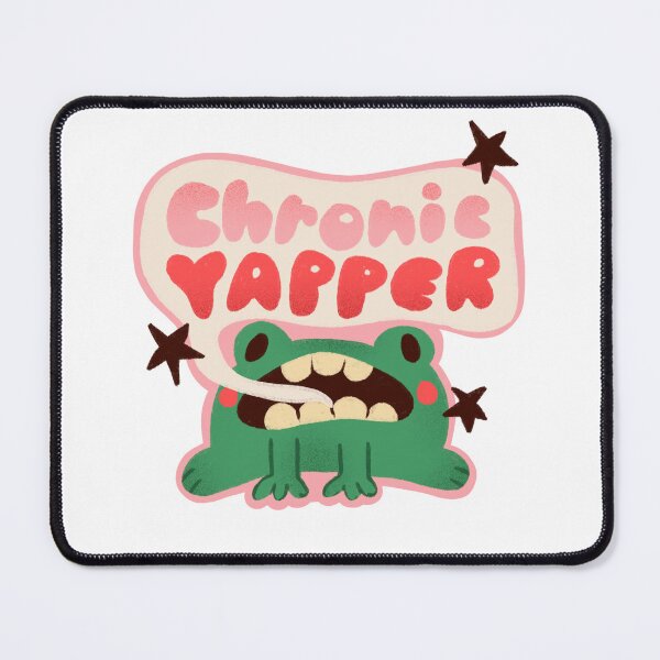 Item preview, Chronic Yapper Frog designed and sold by Sadie Sandia Star.