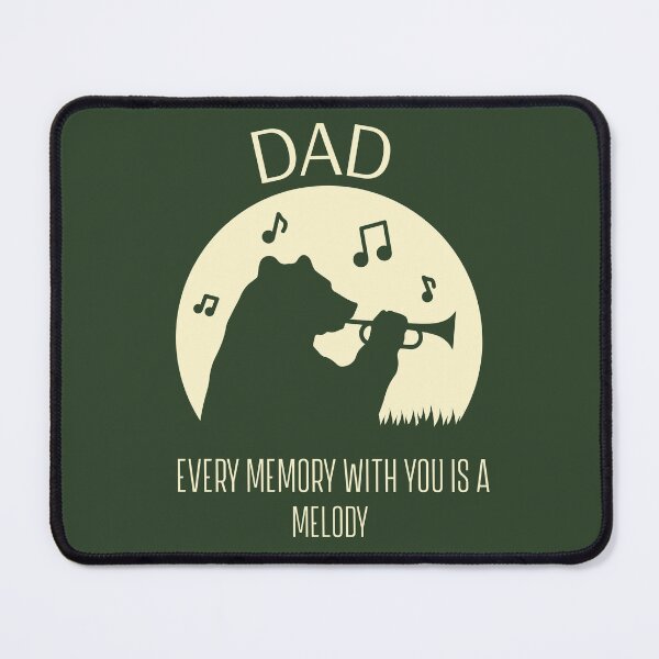 Item preview, DAD, EVERY MEMORY WITH YOU IS A MELODY designed and sold by AKreation.