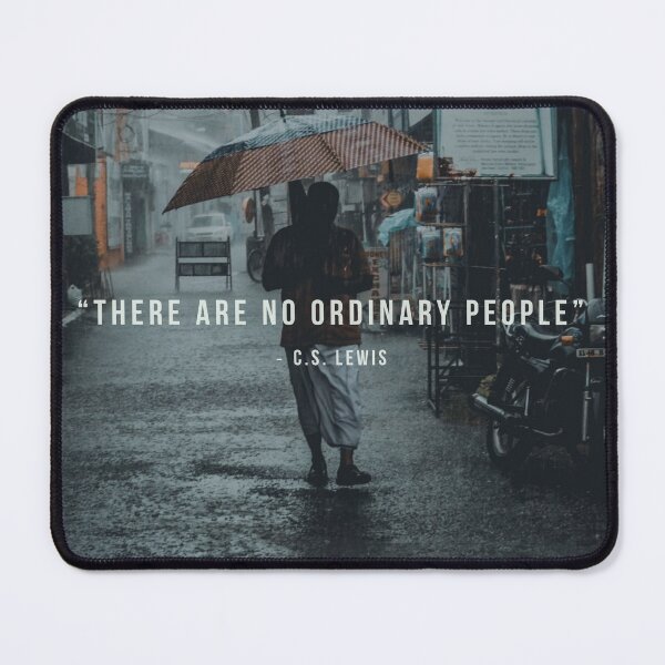 Item preview, There are no ordinary people - C.S. Lewis designed and sold by Just4 FunsArt.