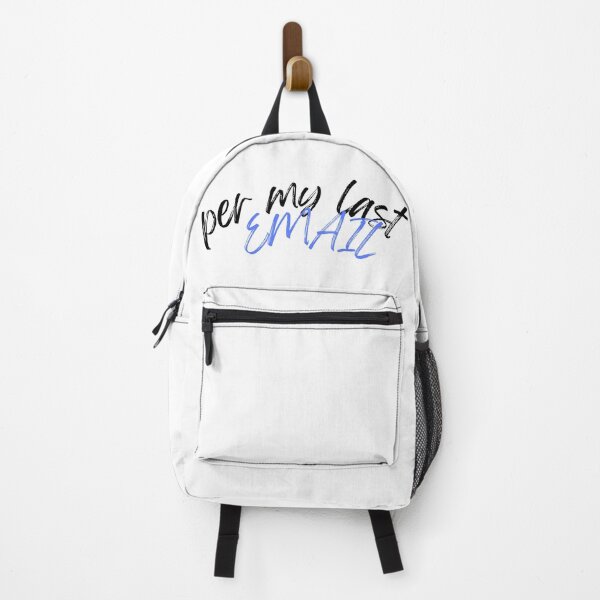 Item preview, Funny Office Gift: Per My Last Email designed and sold by RadiantRevArt ⭐⭐⭐⭐⭐.