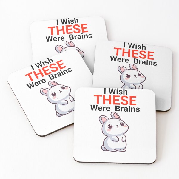 Item preview, i wish these were brains Bunny designed and sold by LemuellTrends.