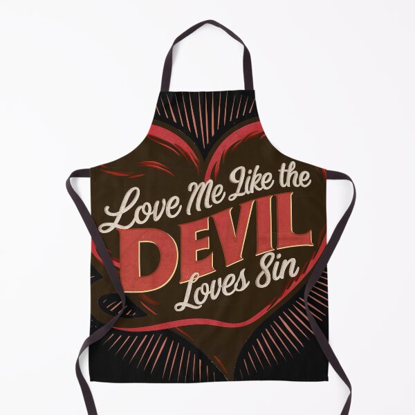 Item preview, Vintage ''Love me Like The Devil Loves Sin'' Valentine / Anniversary Gift Design designed and sold by Witty Shirts.