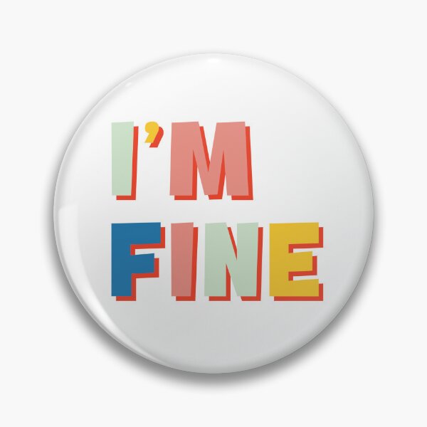 Item preview, Estoy bien.  En realidad.  Todo está bien. designed and sold by im-a-librarian.