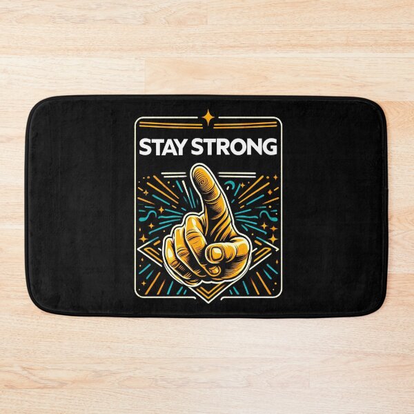 Item preview, Stay Strong designed and sold by rj-avant-garde.