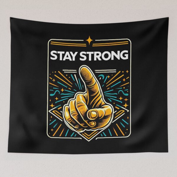 Item preview, Stay Strong designed and sold by rj-avant-garde.