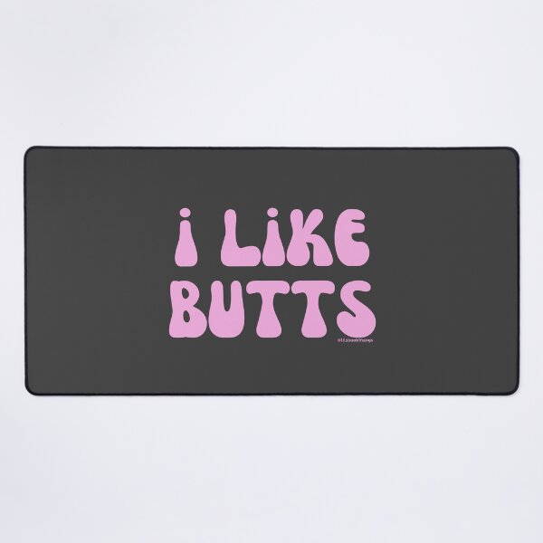 Item preview, I like butts, pink, v3b | @lilsboobthangs designed and sold by lilsboobthangs.
