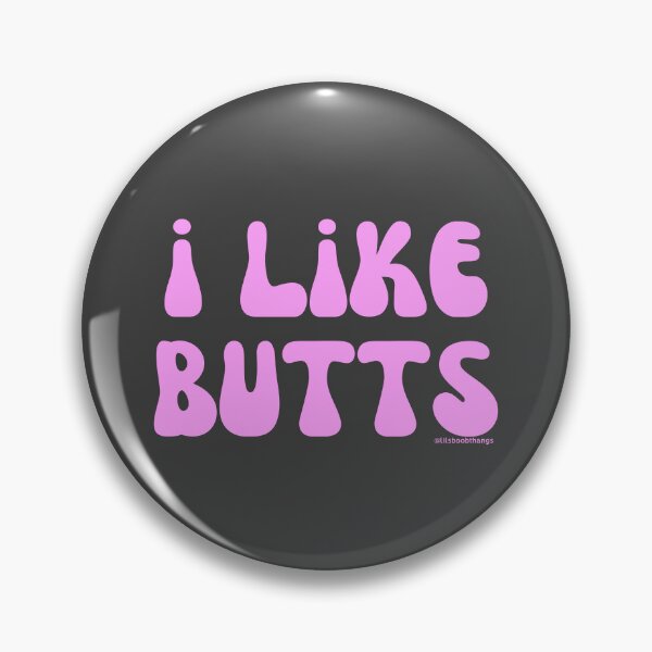 Item preview, I like butts, pink, v8b | @lilsboobthangs designed and sold by lilsboobthangs.