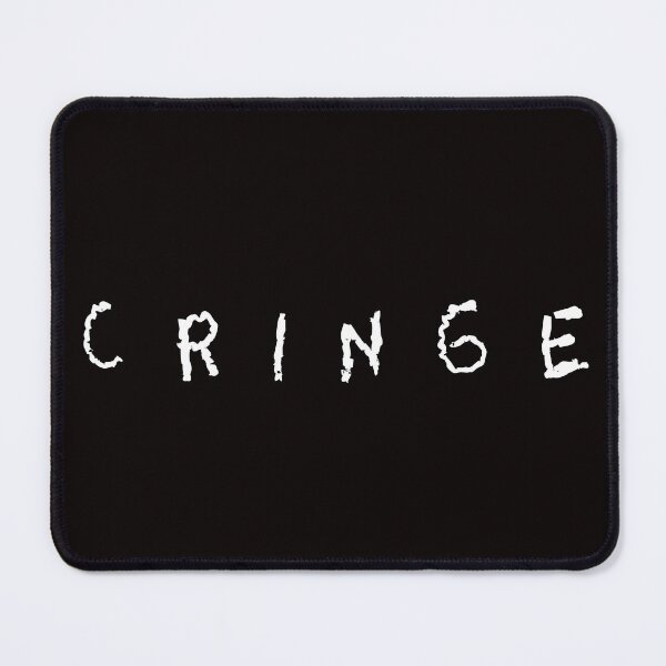 Item preview, C R I N G E- White Text designed and sold by DeadPanDesigns.