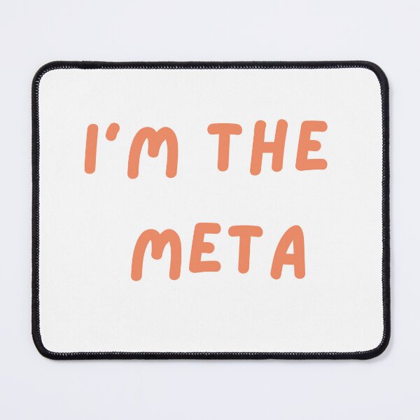 Item preview, Strong I'm the Meta Confident Saying designed and sold by DudzDesignz.