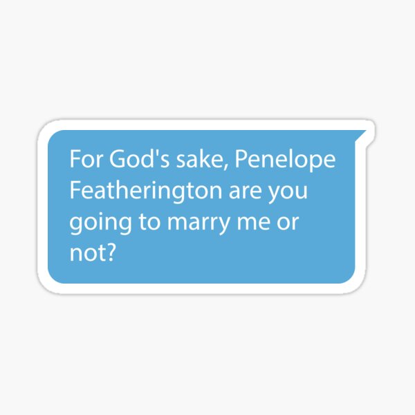 Aperçu de l'œuvre Pour l'amour de Dieu, Penelope Featherington, vas-tu m'épouser ou pas ? La Chronique des Bridgerton créée et vendue par KamiTrendz.