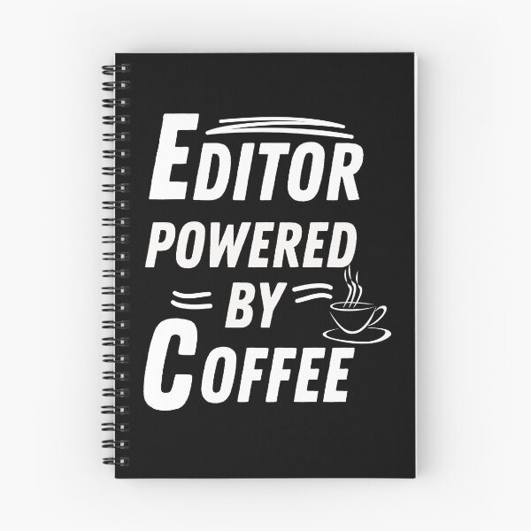 Item preview, Editor powered by coffee designed and sold by annoying-shirts.