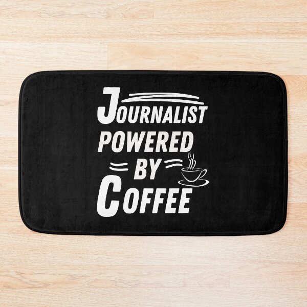 Item preview, Journalist powered by coffee designed and sold by annoying-shirts.