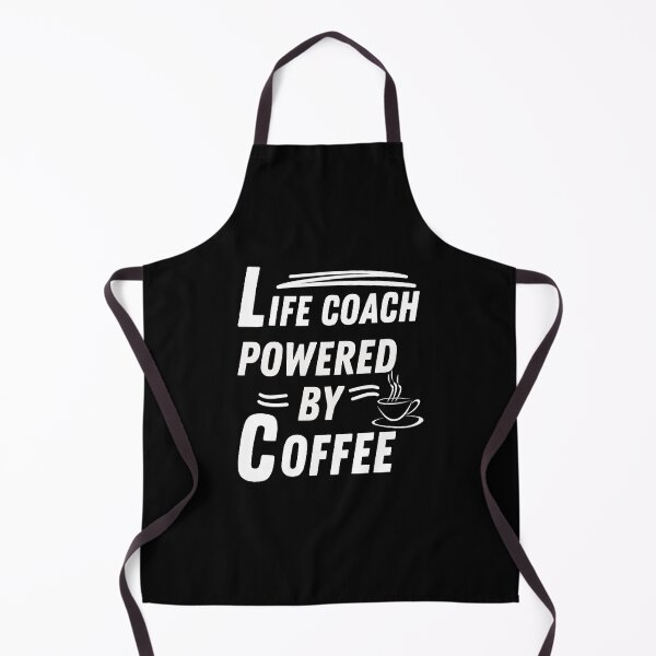 Item preview, Life Coach powered by coffee designed and sold by annoying-shirts.