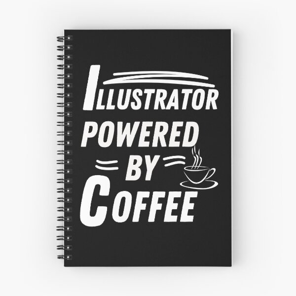 Artikelvorschau, Illustrator mit Kaffee als Antrieb entworfen und verkauft von annoying-shirts.
