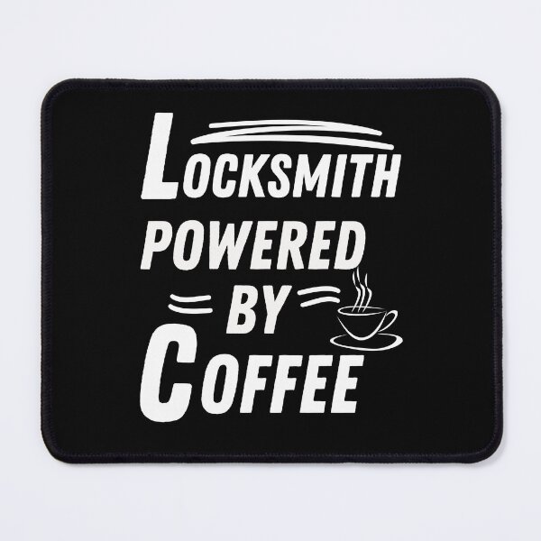 Item preview, Locksmith powered by coffee designed and sold by annoying-shirts.