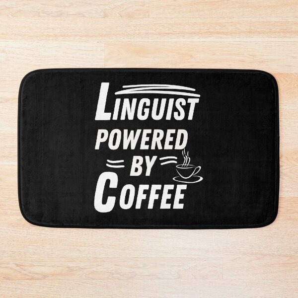 Item preview, Linguist powered by coffee designed and sold by annoying-shirts.