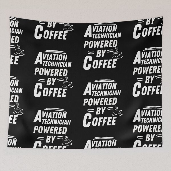 Item preview, Aviation Technician powered by coffee designed and sold by annoying-shirts.