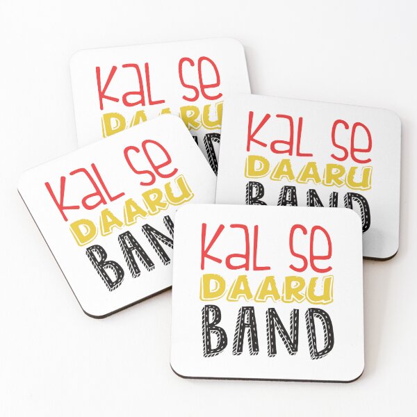 Item preview, Kal Se Daru Band Funny Quote | from tomorrow taking alcohol is closed  designed and sold by KARTICK DUTTA.
