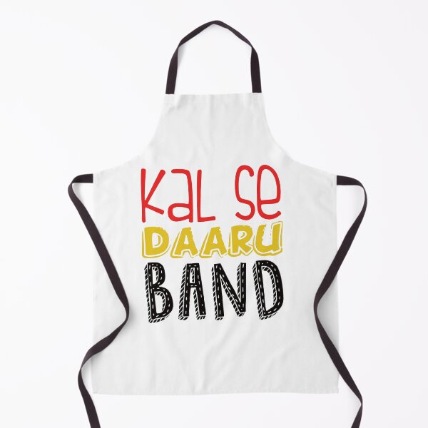 Item preview, Kal Se Daru Band Funny Quote | from tomorrow taking alcohol is closed designed and sold by KARTICK DUTTA.