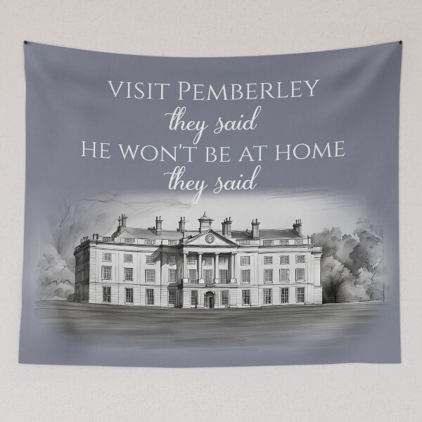 Item preview, Visit Pemberley they said designed and sold by safirestar6.