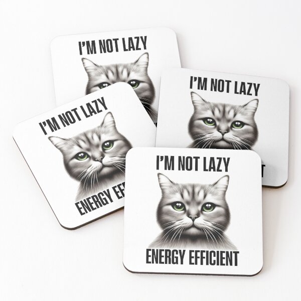 Item preview, I'm Not Lazy, I'm Energy Efficient designed and sold by RetroPop23.