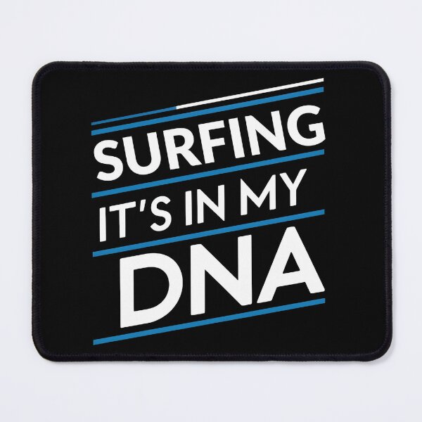 Item preview, Surfing its in my dna designed and sold by greenbluearts.