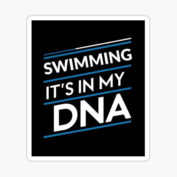 Item preview, Swimming its in my dna designed and sold by greenbluearts.