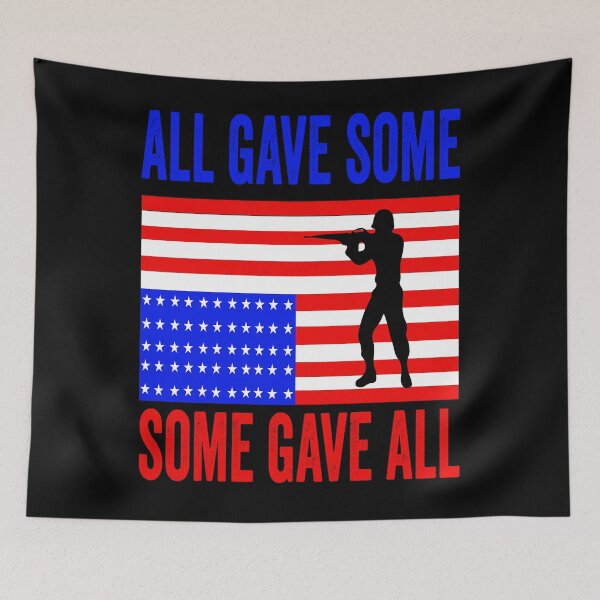 Item preview, Military Memorial Day All Gave Some Soldier USA Flag 4th of july designed and sold by BOUCHERIT amine.