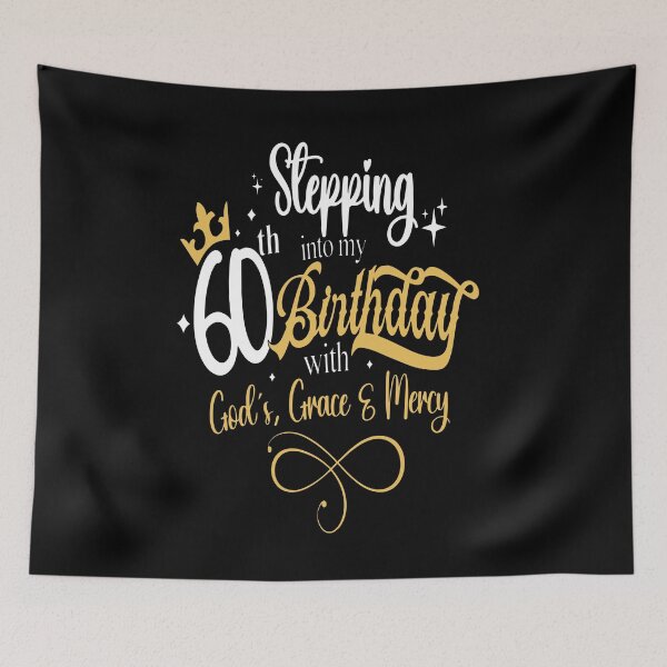 Item preview, Stepping into my 60th Birthday With God's Grace & Mercy designed and sold by MysticOzzy.