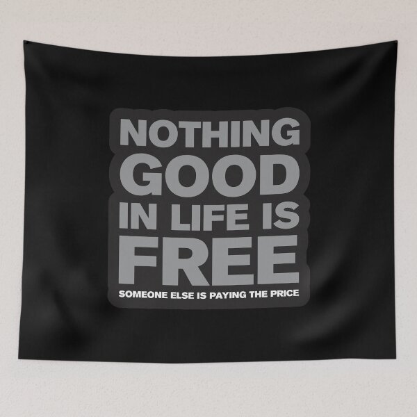 Item preview, Nothing Good In Life Is Free 5 - Text designed and sold by Vector-Artist.