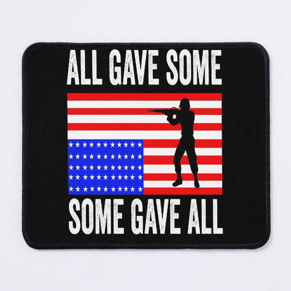 Item preview, Military Memorial Day All Gave Some Soldier USA Flag 4th of july designed and sold by BOUCHERIT amine.