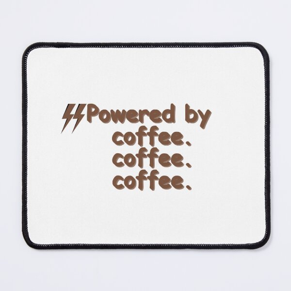 Item preview, Powered by coffee I Funny Quotes iPhone Case Phone Case designed and sold by Sshmorr.
