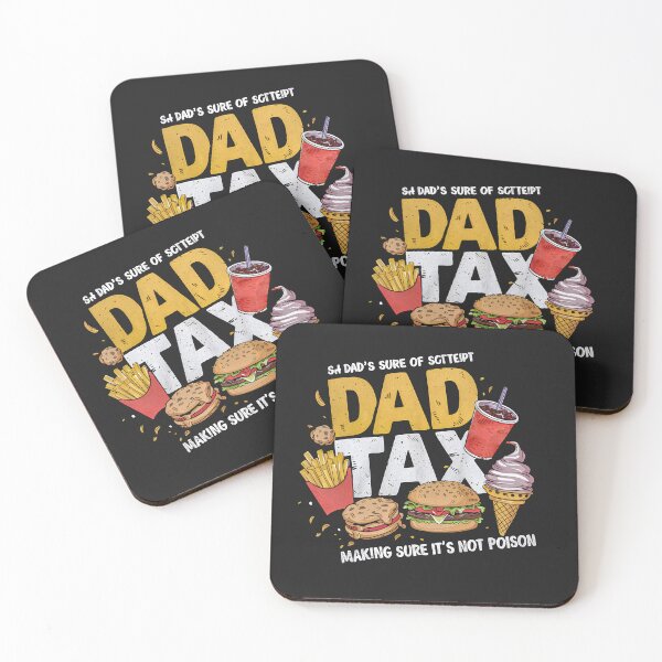 Item preview, DAD TAX designed and sold by By-Mountains0.