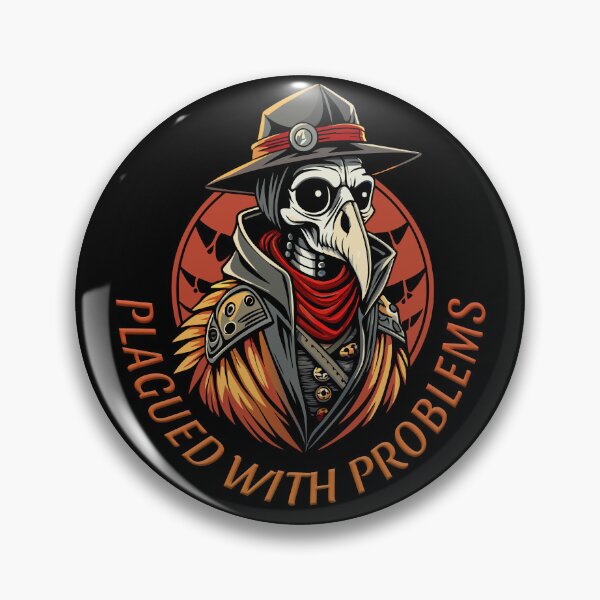 Item preview, Plagued with problems designed and sold by onemoremask.