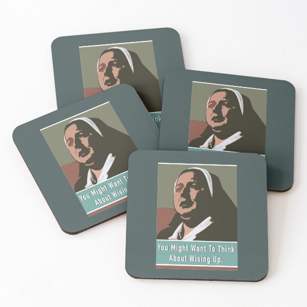 Item preview, Sister Michael - Wise Up - Derry Girls quotes  designed and sold by FanitsaArt.