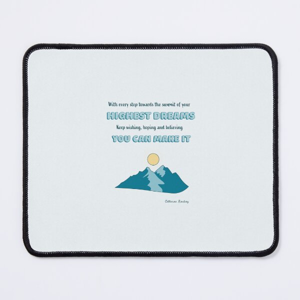 Item preview, Step towards the summit of your highest dreams designed and sold by GlimmeringDream.