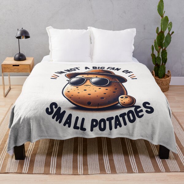 Item preview, Im not a big fan of small potatoes - Hipster potato - Potato passion - Pretty potato - Potato power designed and sold by JansenGS.