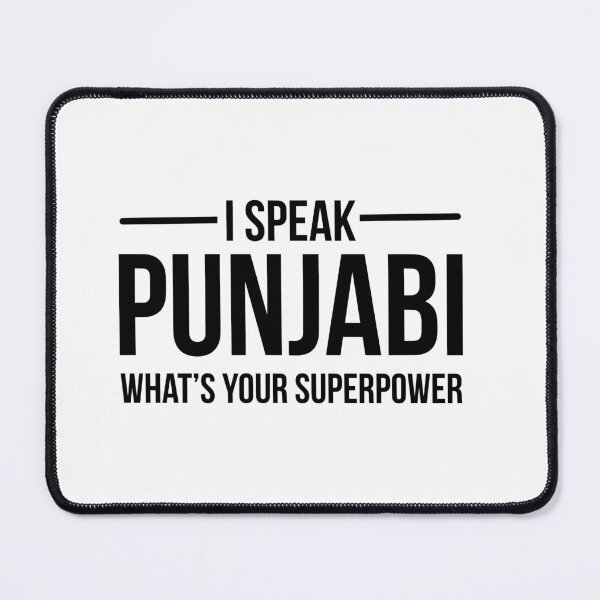 Item preview, I Speak Punjabi What's Your Superpower | funny quotation Indian saying  designed and sold by KARTICK DUTTA.