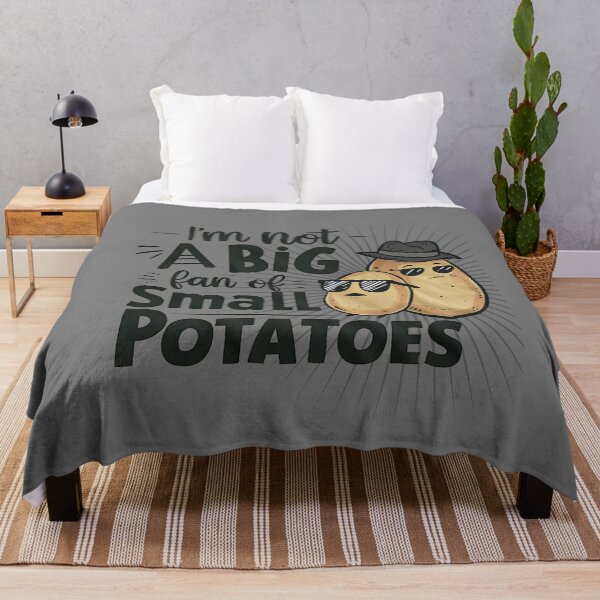 Item preview, Im not a big fan of small potatoes - Hipster potato - Potato passion - Pretty potato - Potato power designed and sold by JansenGS.