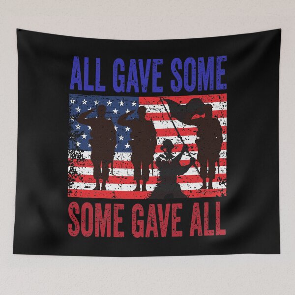 Item preview, Military Memorial Day All Gave Some Soldier USA Flag 4th of july designed and sold by BOUCHERIT amine.