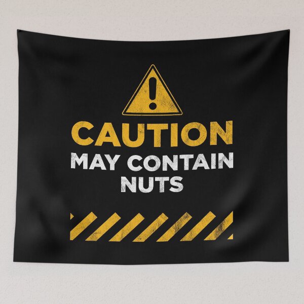 Item preview, Caution may contain nuts designed and sold by PaulSDesign.
