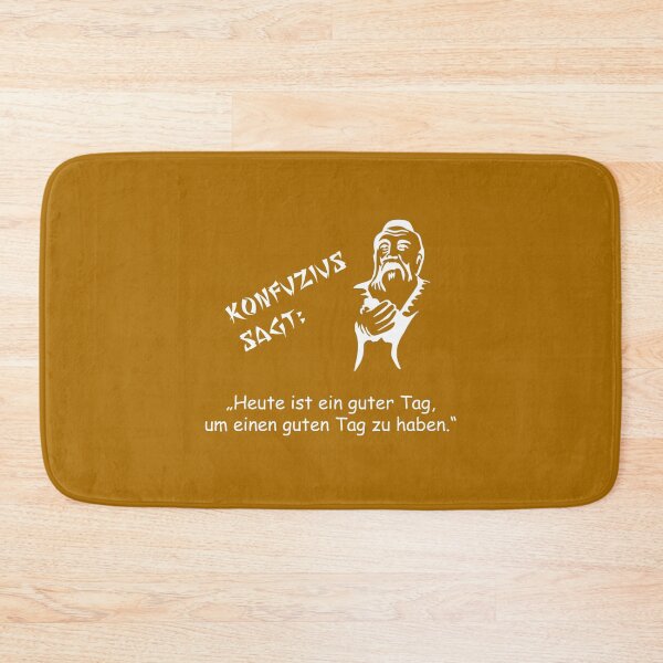 Item preview, Confucius says: Today is a good day ... designed and sold by ARTmanhART.