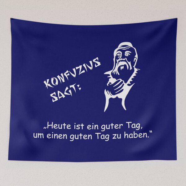 Item preview, Confucius says: Today is a good day ... designed and sold by ARTmanhART.