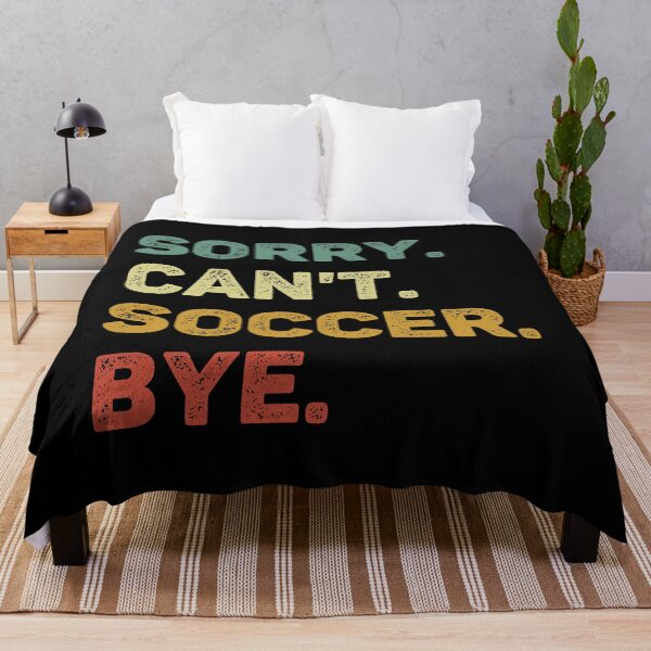 Item preview, Sorry Can't Soccer Bye Retro Funny Soccer designed and sold by RareBunny.
