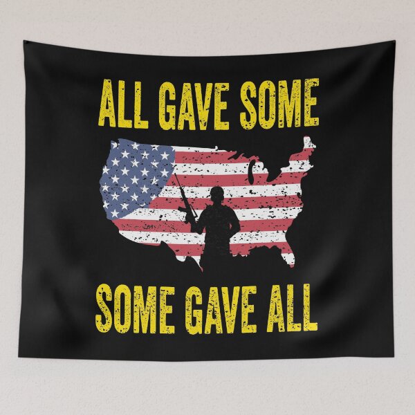 Item preview, Military Memorial Day All Gave Some Soldier USA Flag 4th of july designed and sold by BOUCHERIT amine.