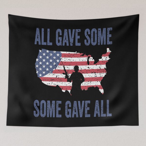 Item preview, Military Memorial Day All Gave Some Soldier USA Flag 4th of july designed and sold by BOUCHERIT amine.