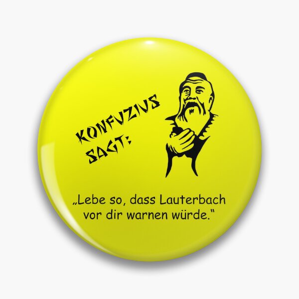 Item preview, Confucius says: Live in such a way that Lauterbach would warn you about designed and sold by ARTmanhART.